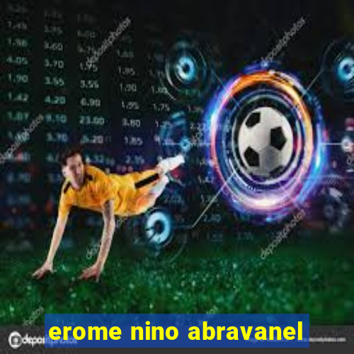 erome nino abravanel